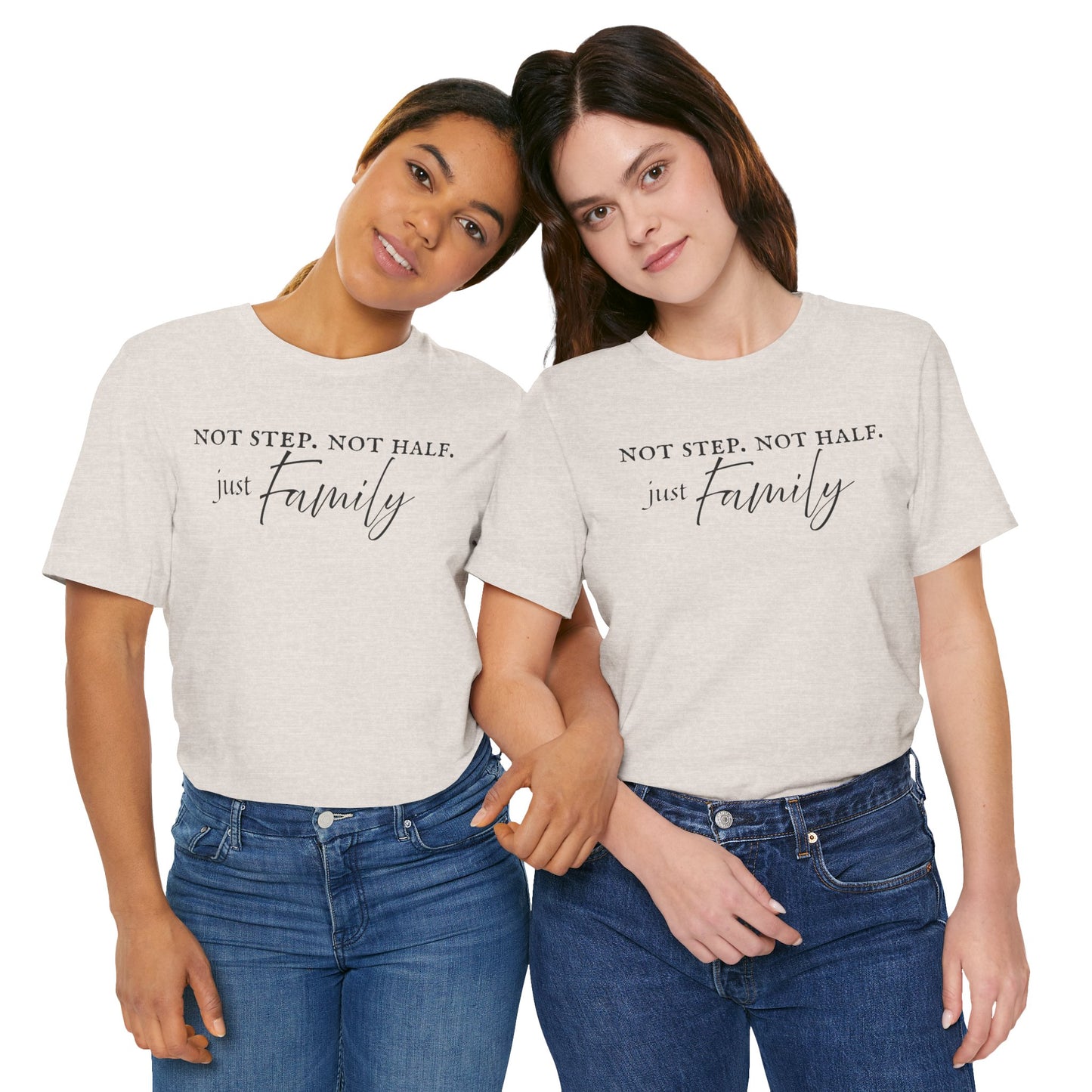 Just Family Tee