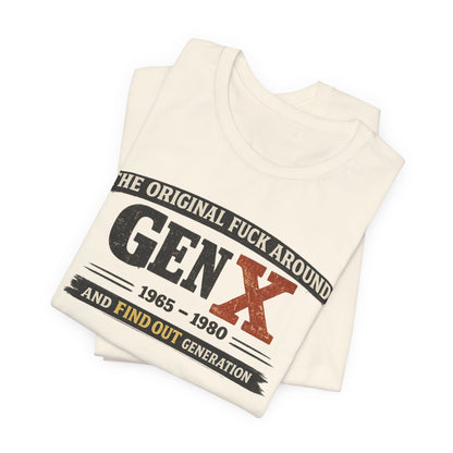 Gen X The Original FAFO Graphic Tee