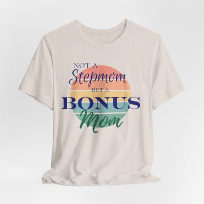 Bonus Mom Sunset Tee