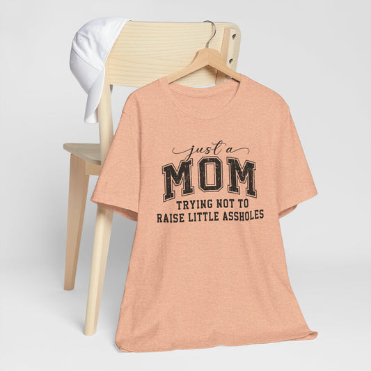 Just a Mom Graphic Tee