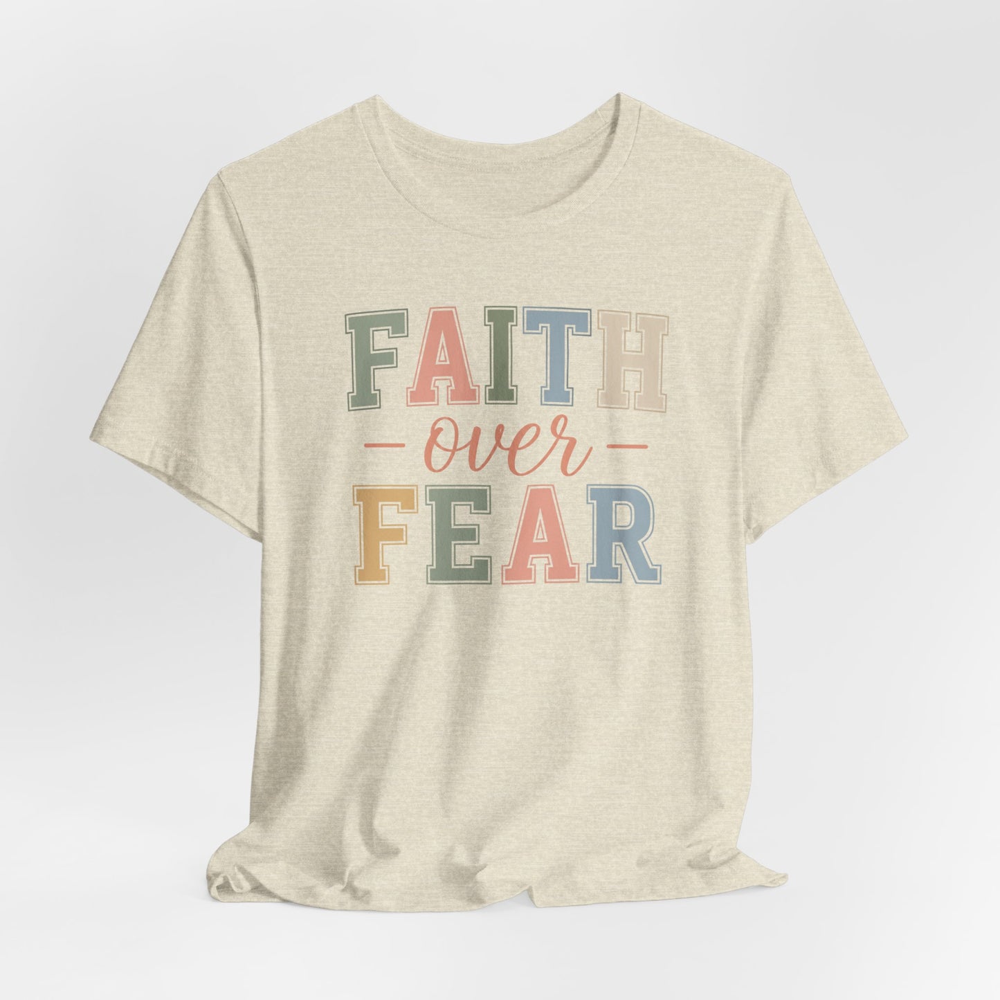 Faith Over Fear Graphic Tee
