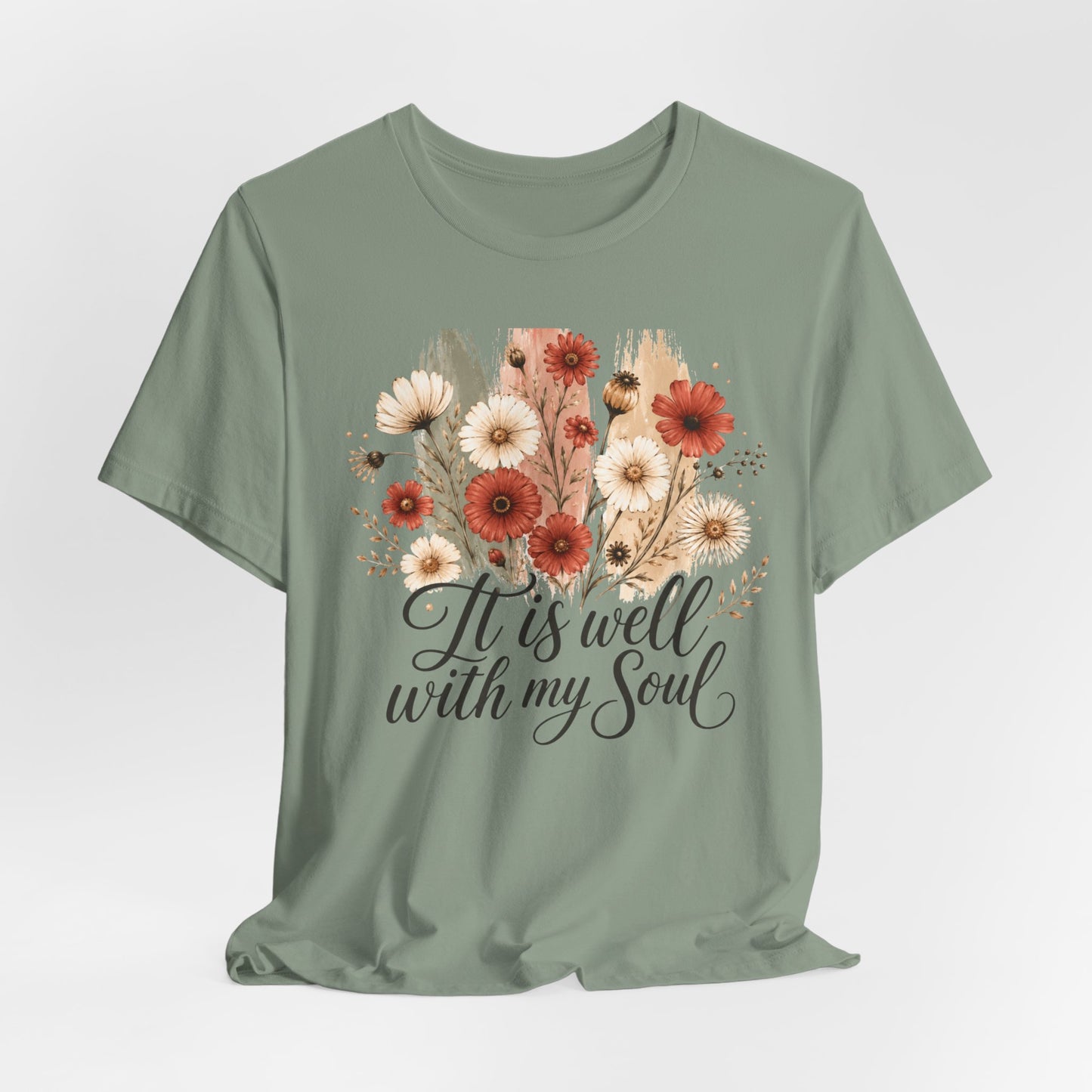 It Is Well With My Soul Floral Tee