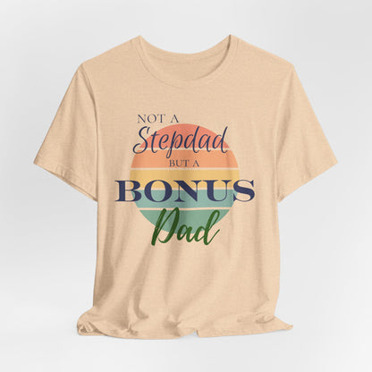 Bonus Dad Tee