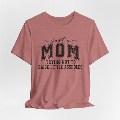 Just a Mom Graphic Tee