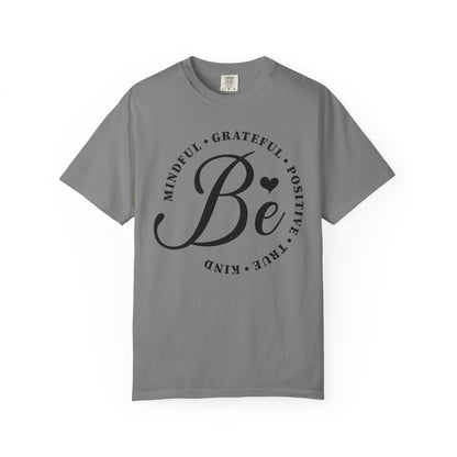 The Be Mindful Tee