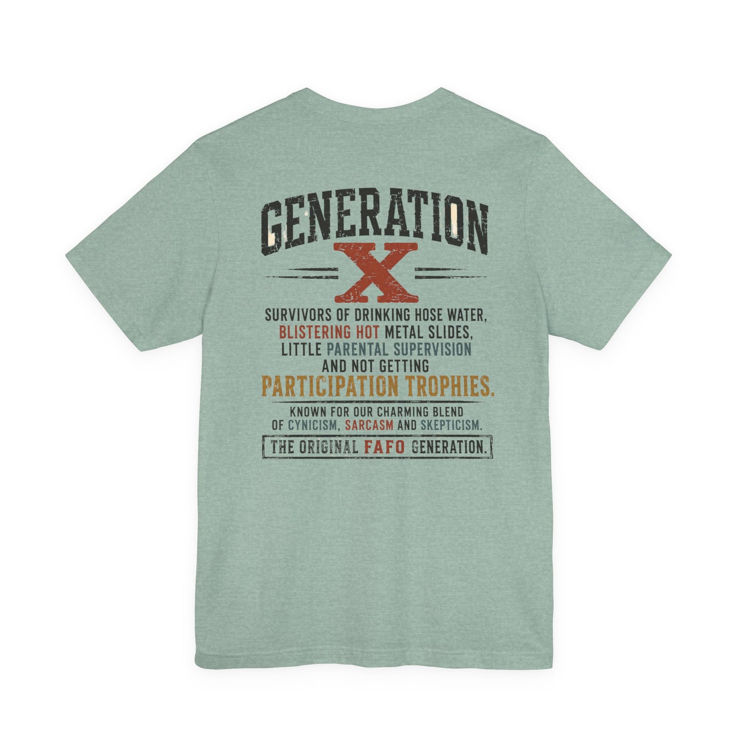 Generation X "We Don’t Care" Graphic Tee