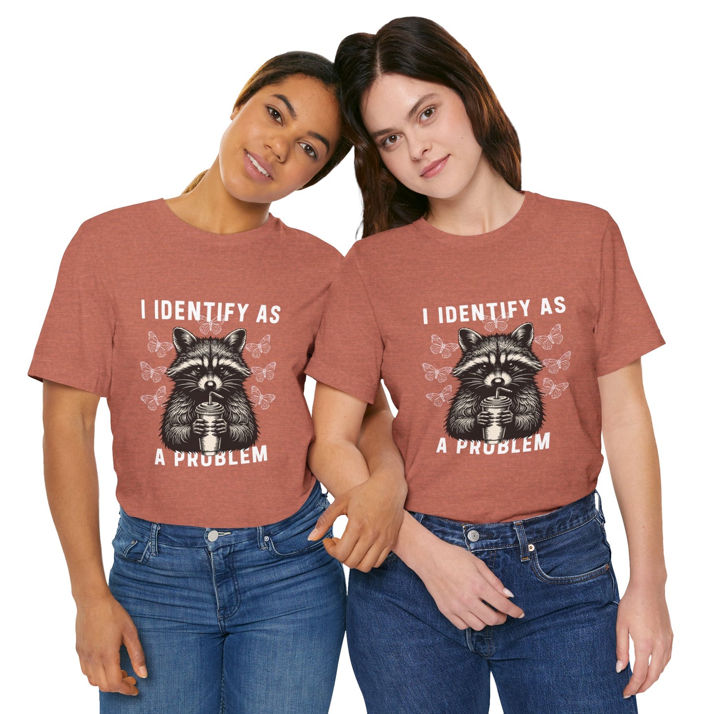 I Identify As A Problem Raccoon Graphic Tee