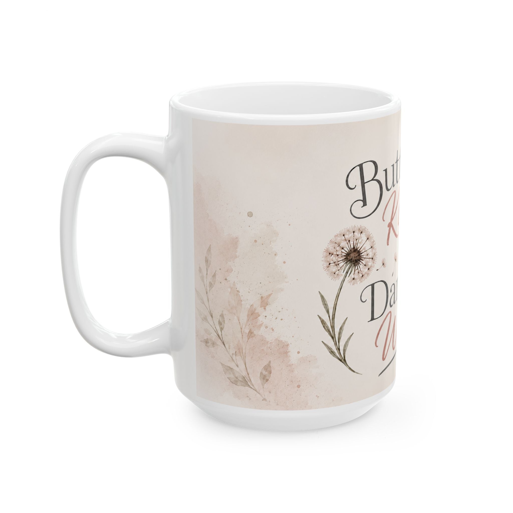 Butterfly Kisses & Dandelion Wishes Mug