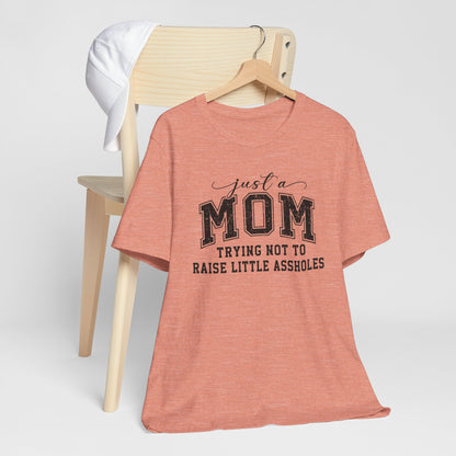 Just a Mom Graphic Tee