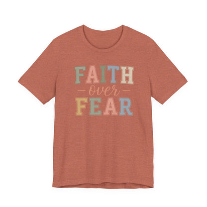 Faith Over Fear Graphic Tee