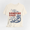 Someone Cares Tee