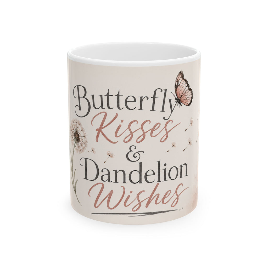 Butterfly Kisses & Dandelion Wishes Mug