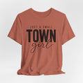 Just a Small-Town Girl Graphic Tee