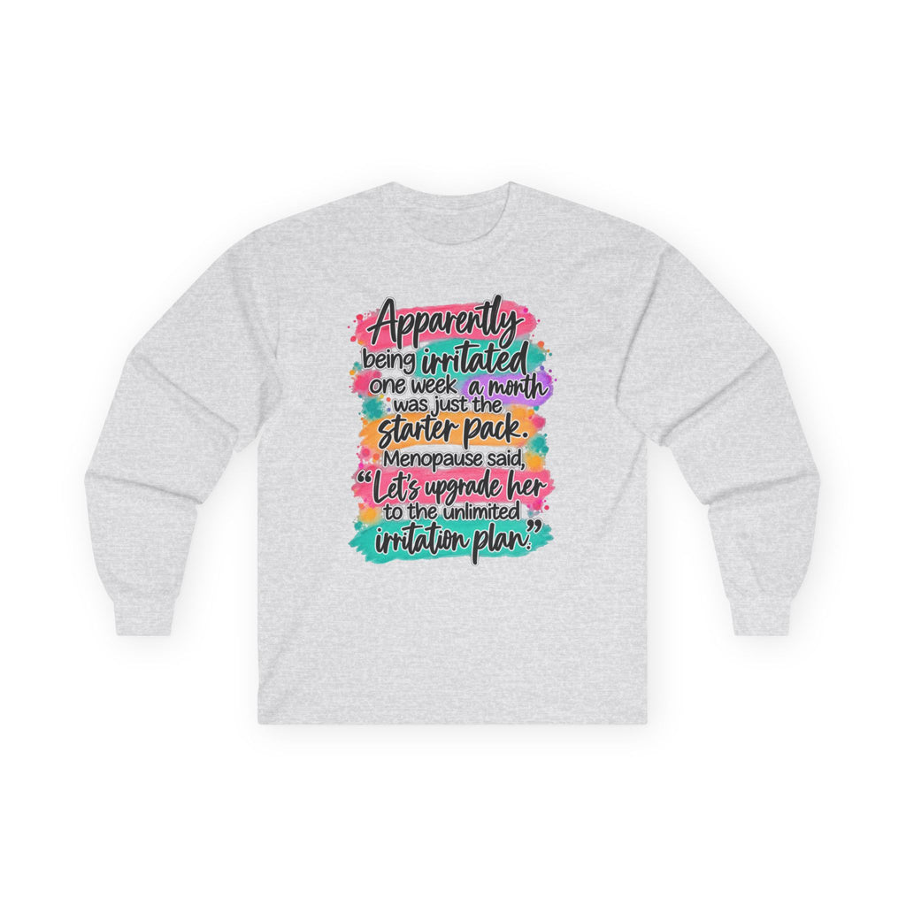 Unlimited Irritation Plan Long Sleeve Tee