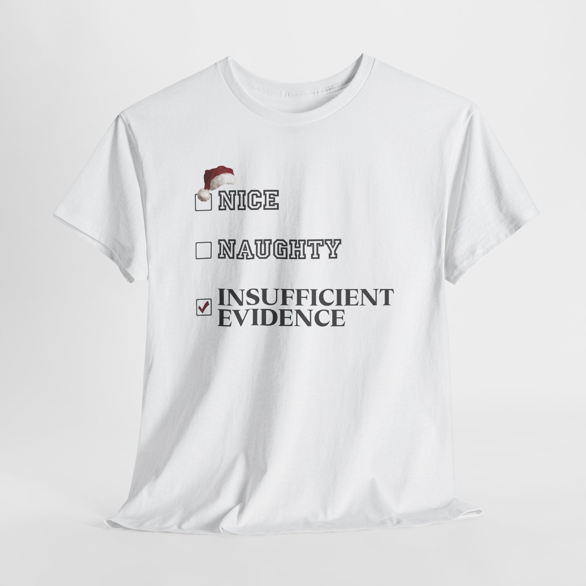 Insufficient Evidence Christmas Graphic Tee
