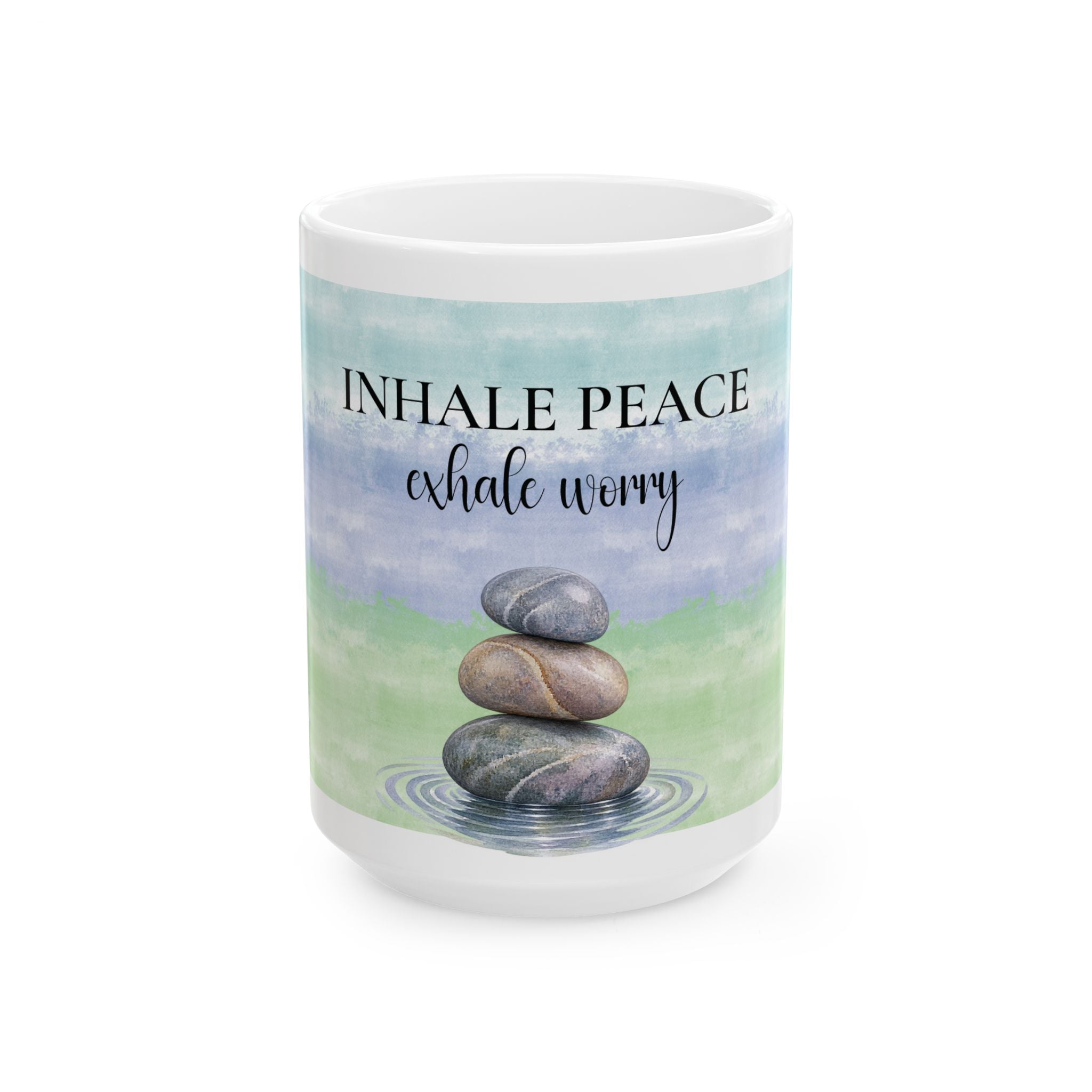 Inhale Peace, Exhale Worry Mug