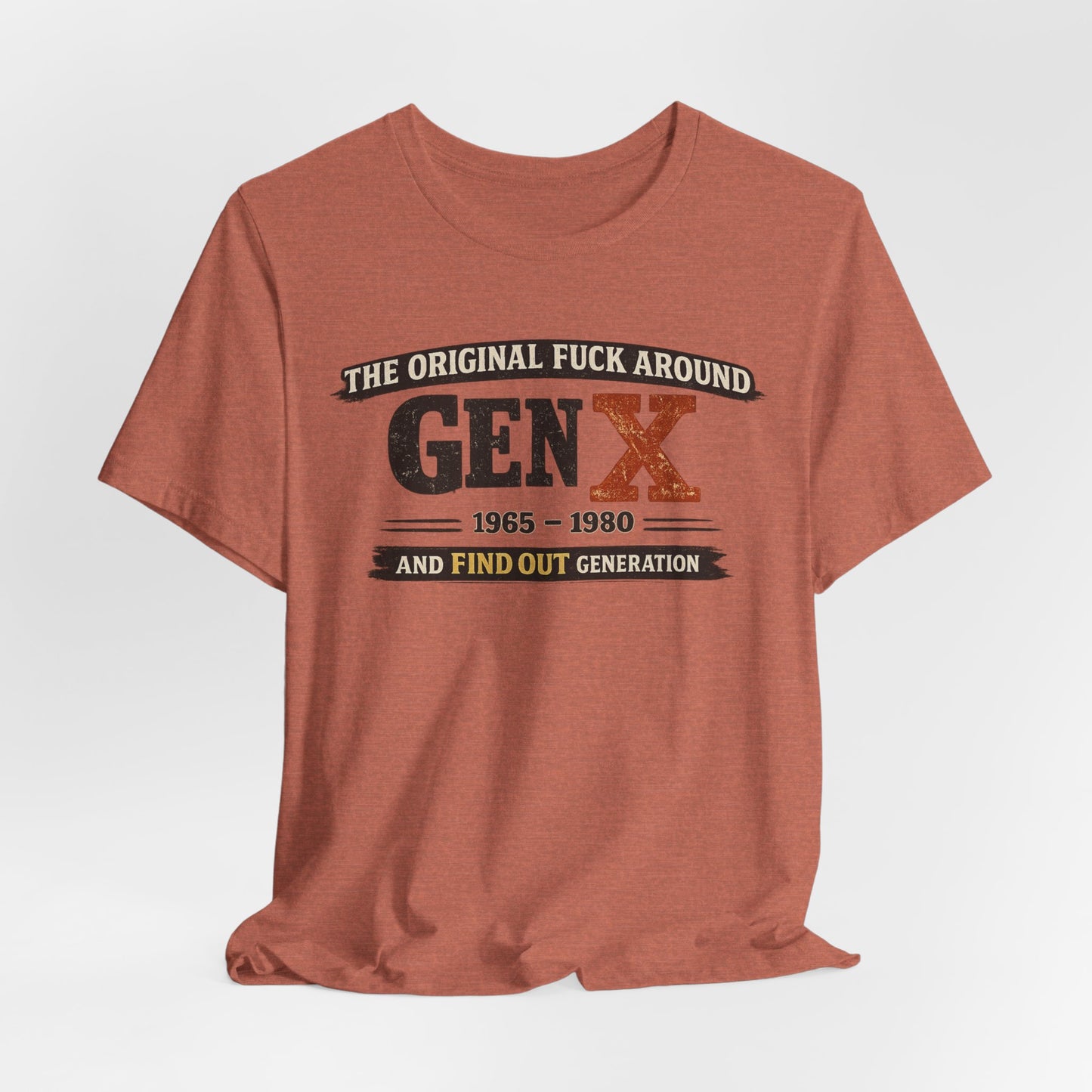 Gen X The Original FAFO Graphic Tee