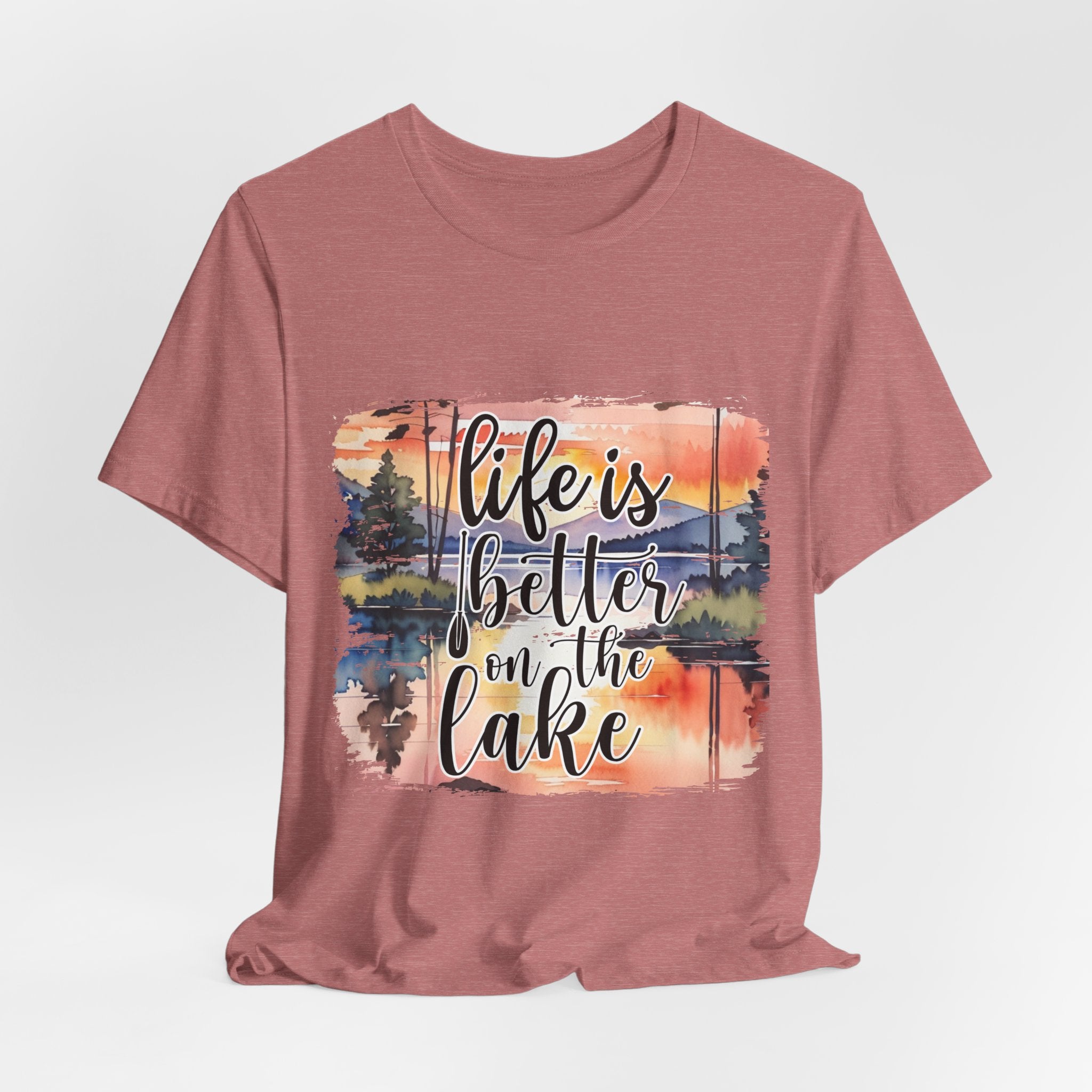Life Is Better on the Lake Tee