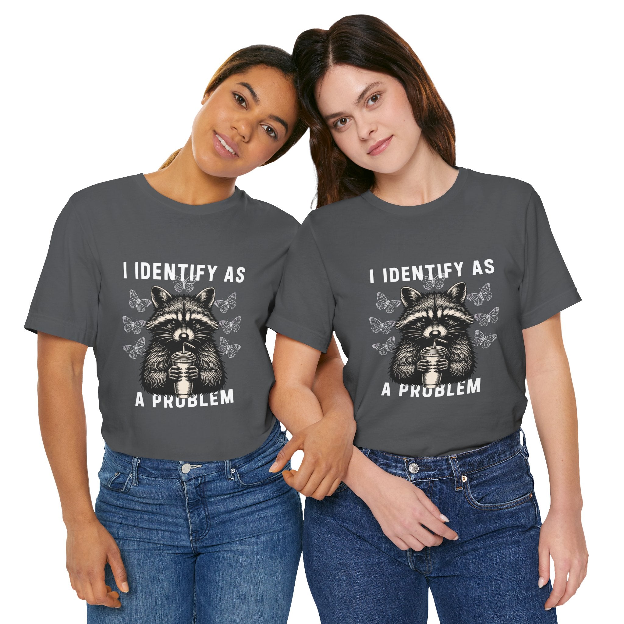 I Identify As A Problem Tee