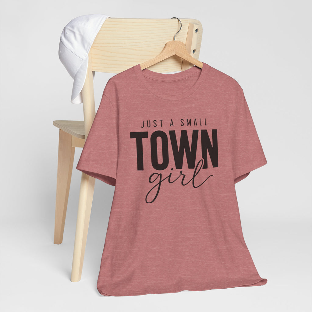 Just a Small-Town Girl Graphic Tee