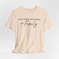 Just Family Tee