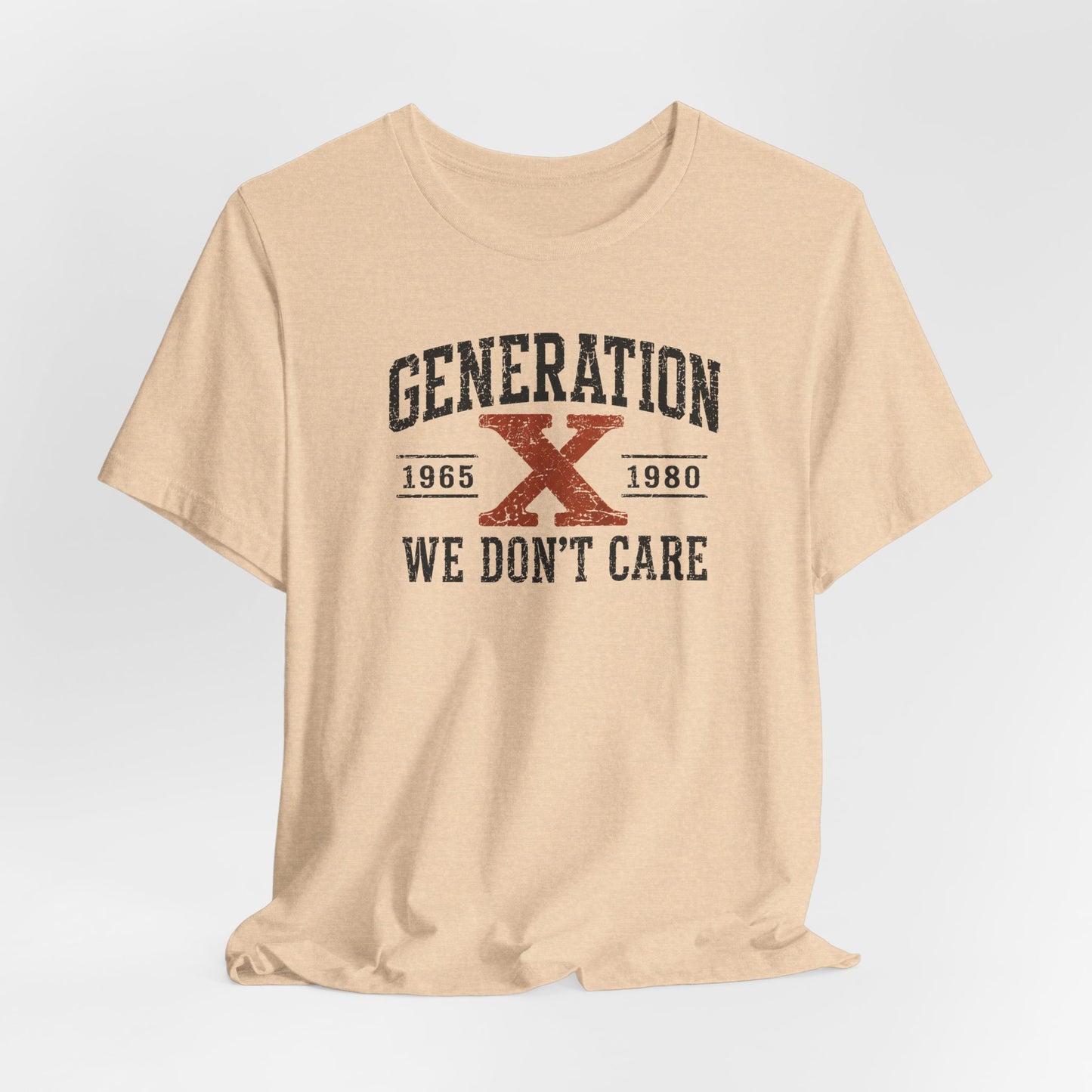 Generation X "We Don’t Care" Graphic Tee