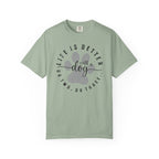Better With a Dog Graphic Tee