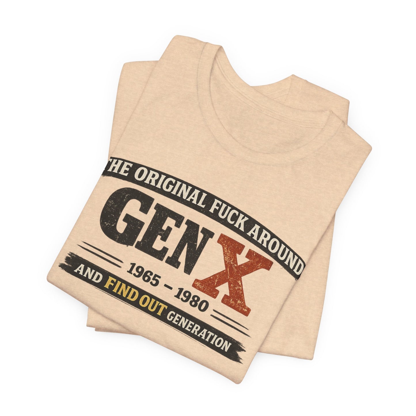 Gen X The Original FAFO Graphic Tee