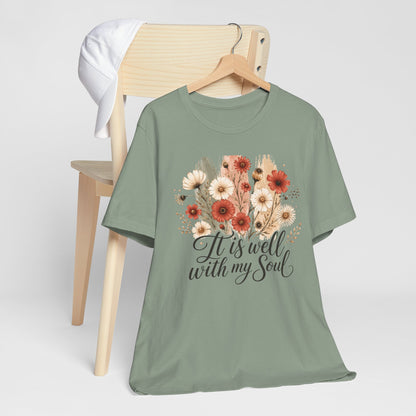 It Is Well With My Soul Floral Tee