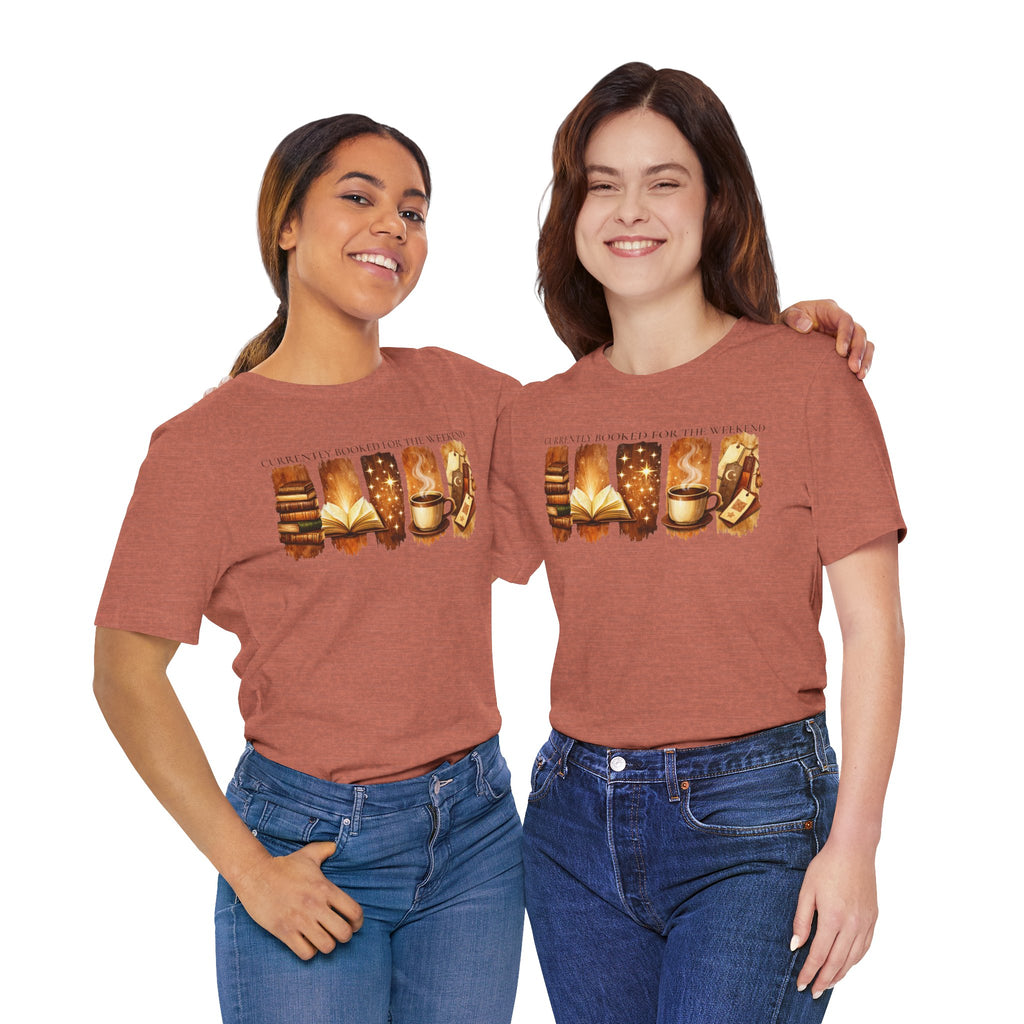 Currently Booked for the Weekend Tee