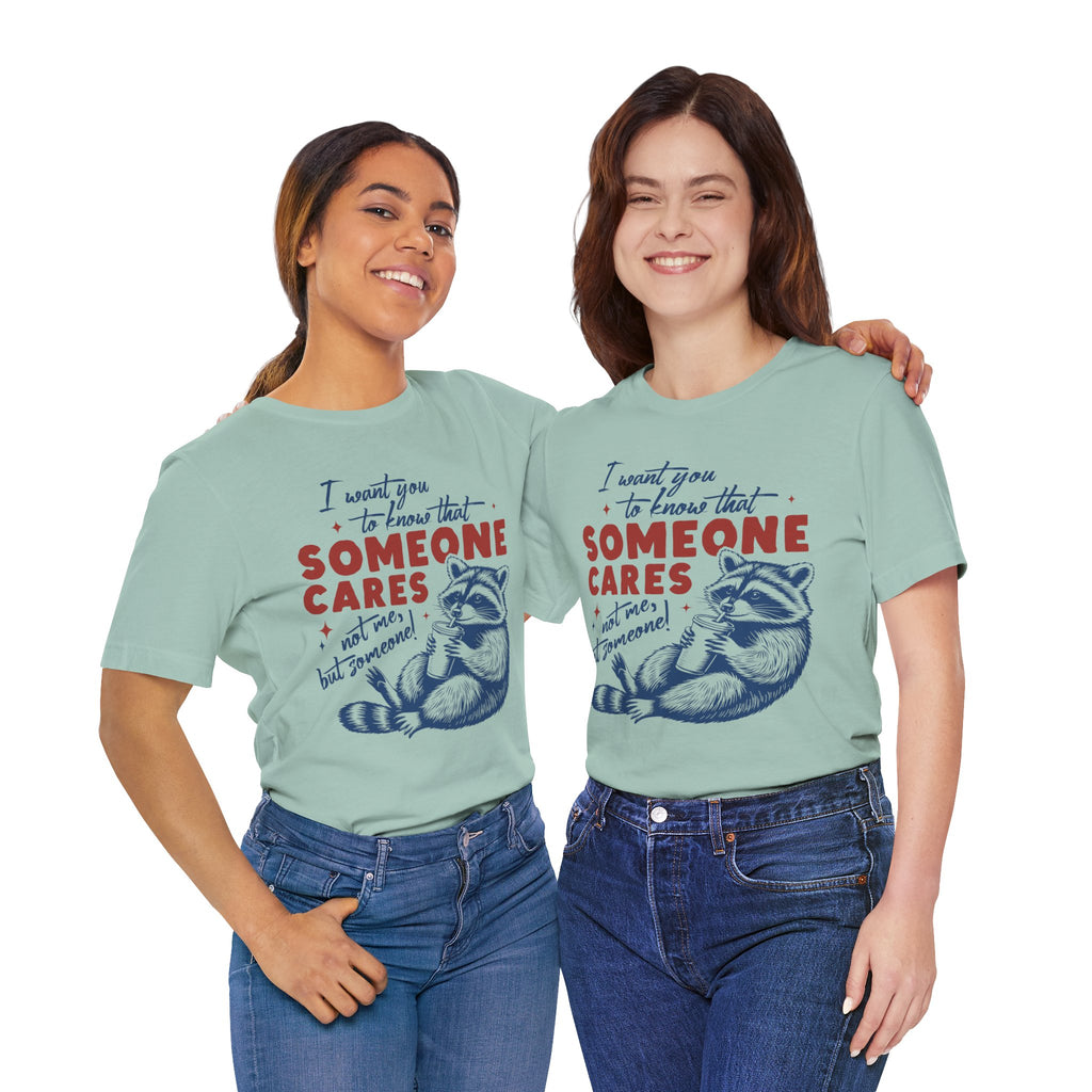 Someone Cares Tee