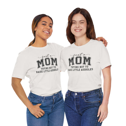 Just a Mom Graphic Tee
