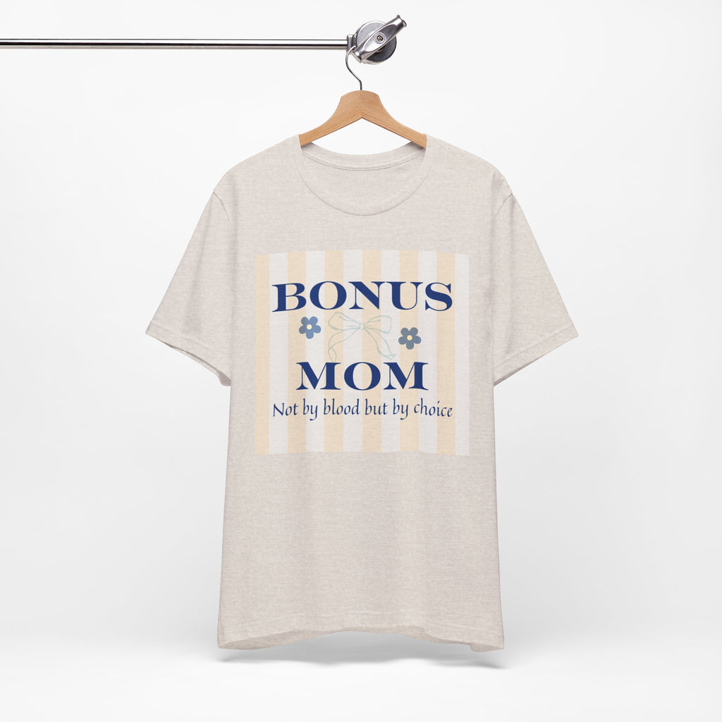 By Choice Bonus Mom Tee