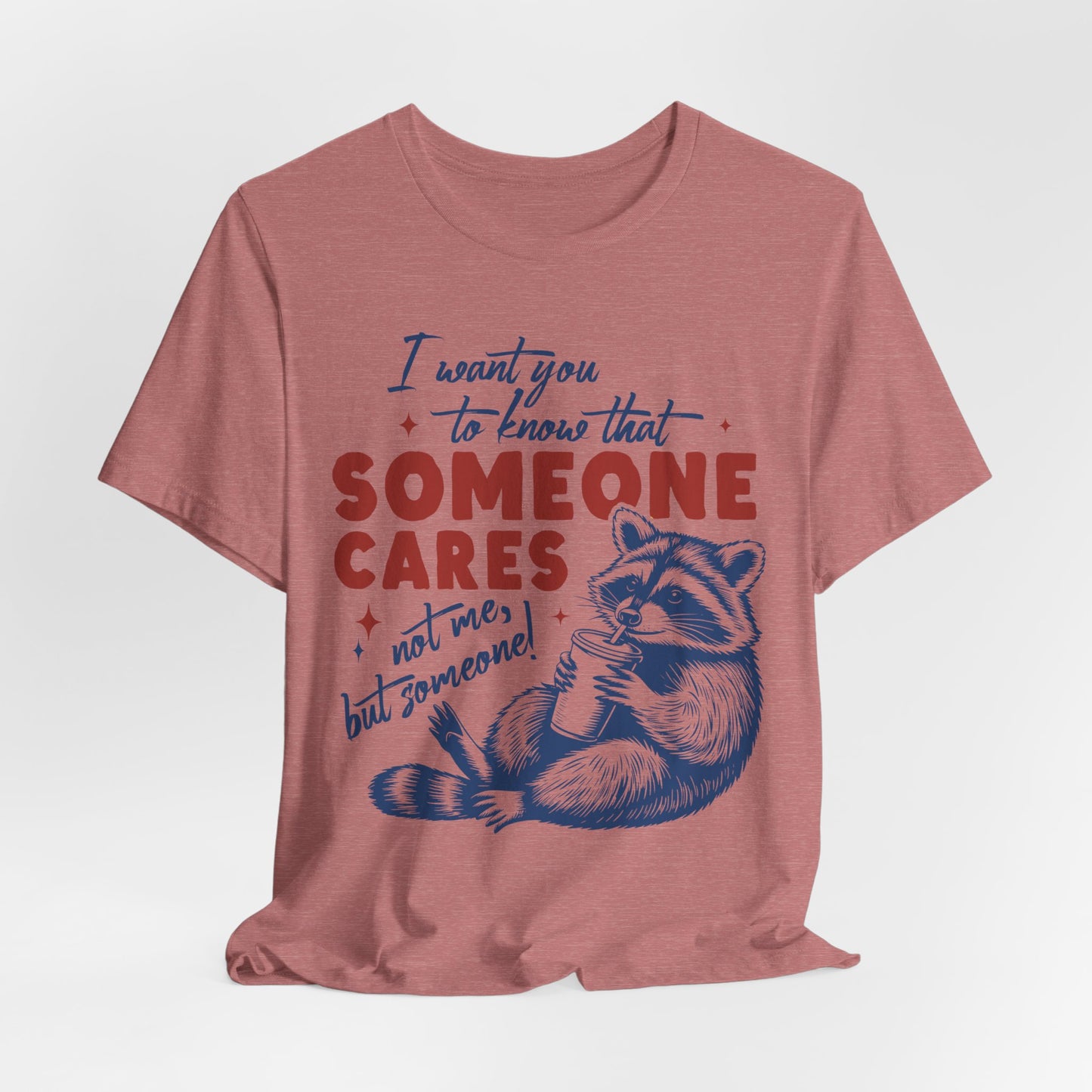 Someone Cares Tee