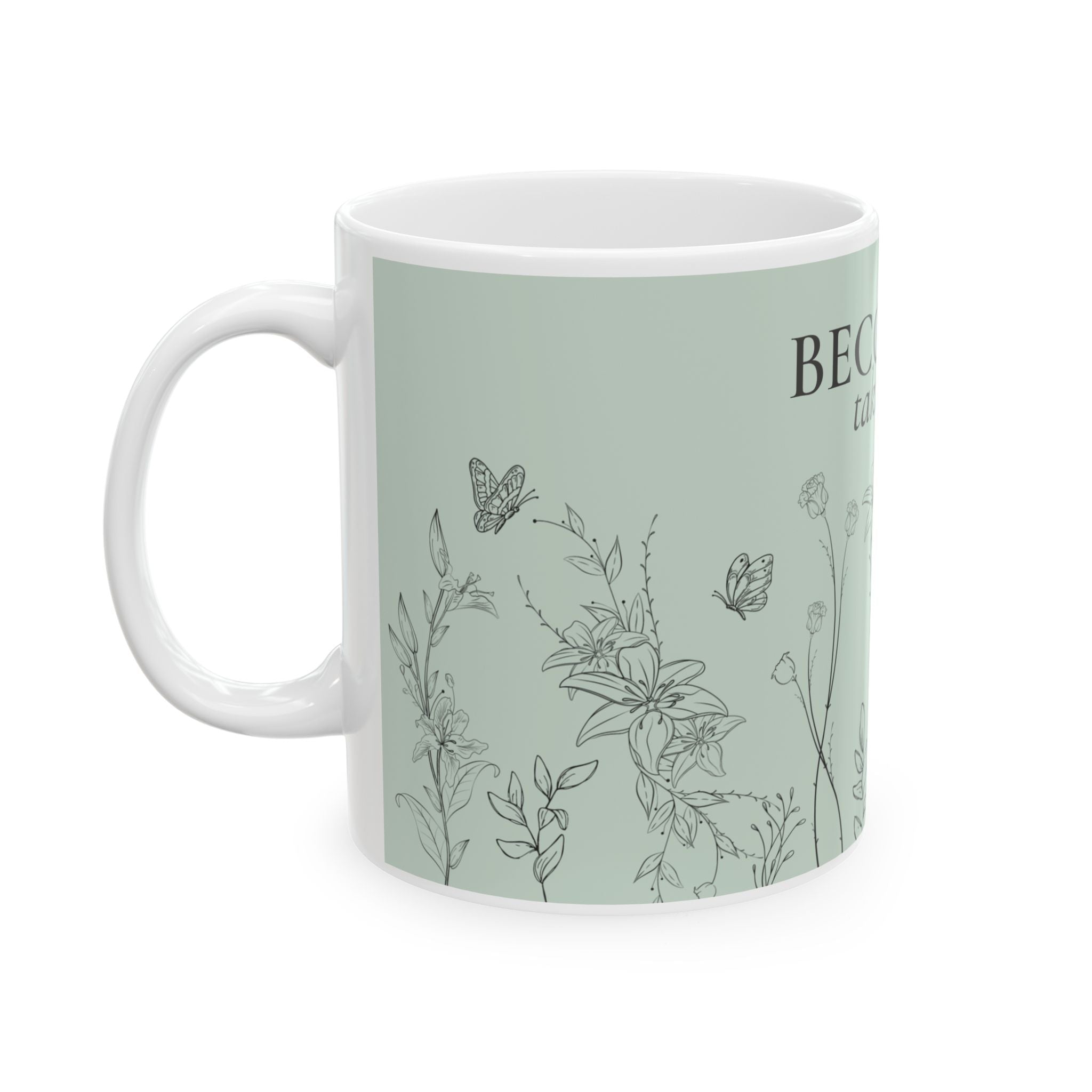 Becoming Takes Time Mug