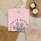 Better With a Dog Graphic Tee