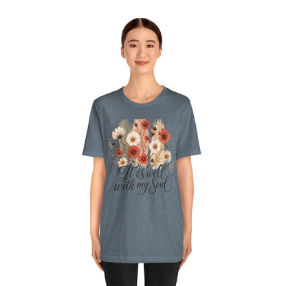 It Is Well With My Soul Floral Tee
