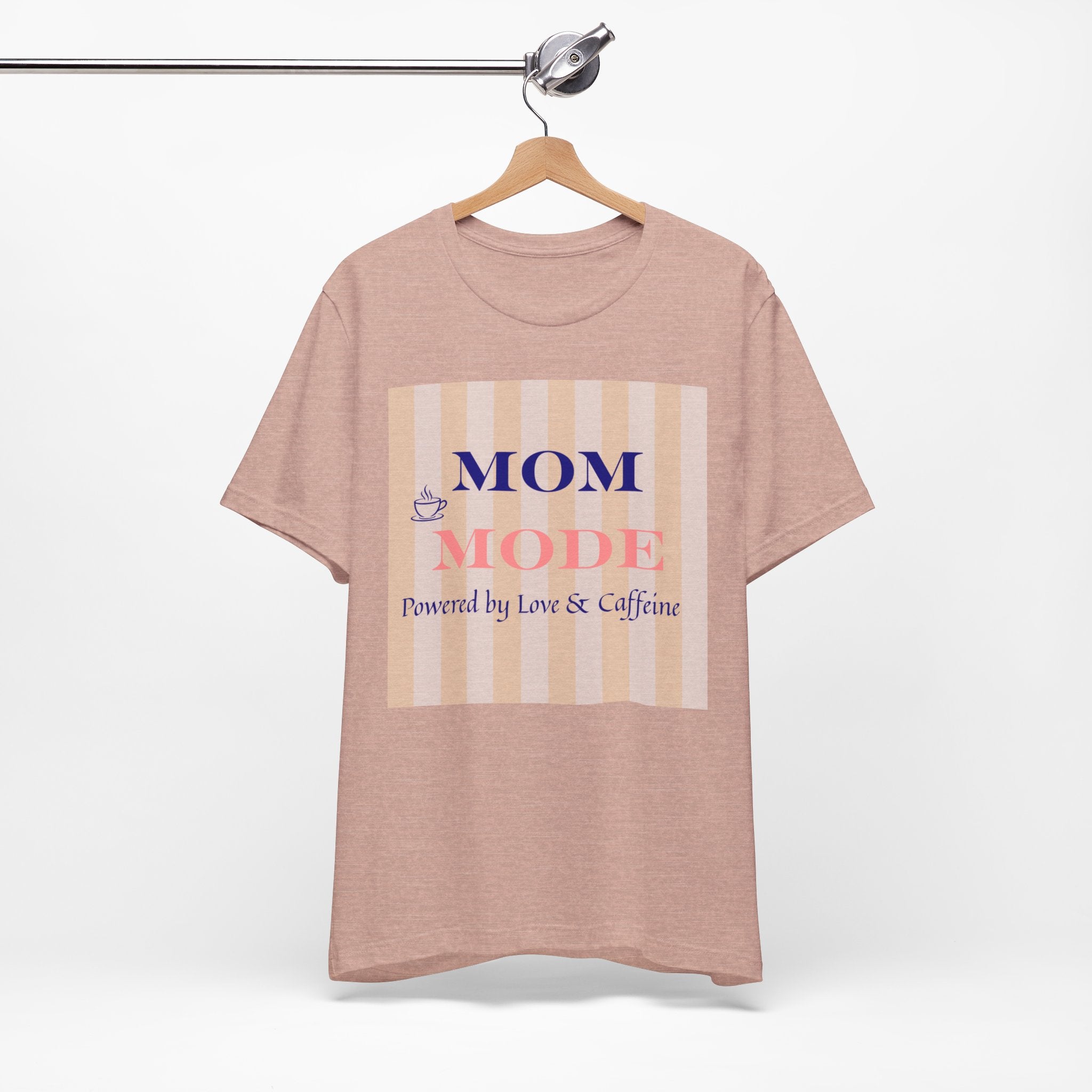 Mom Mode Tee