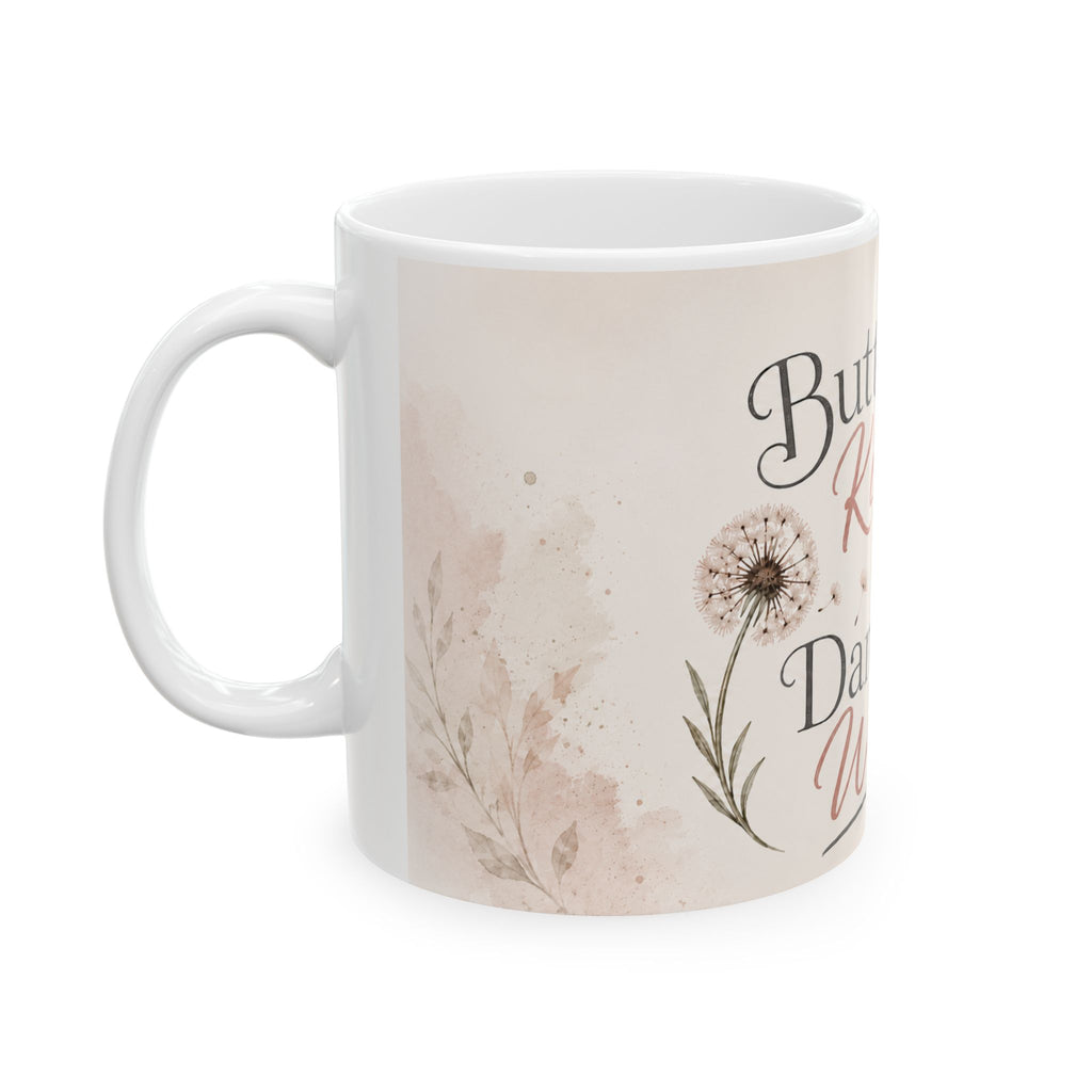 Butterfly Kisses & Dandelion Wishes Mug