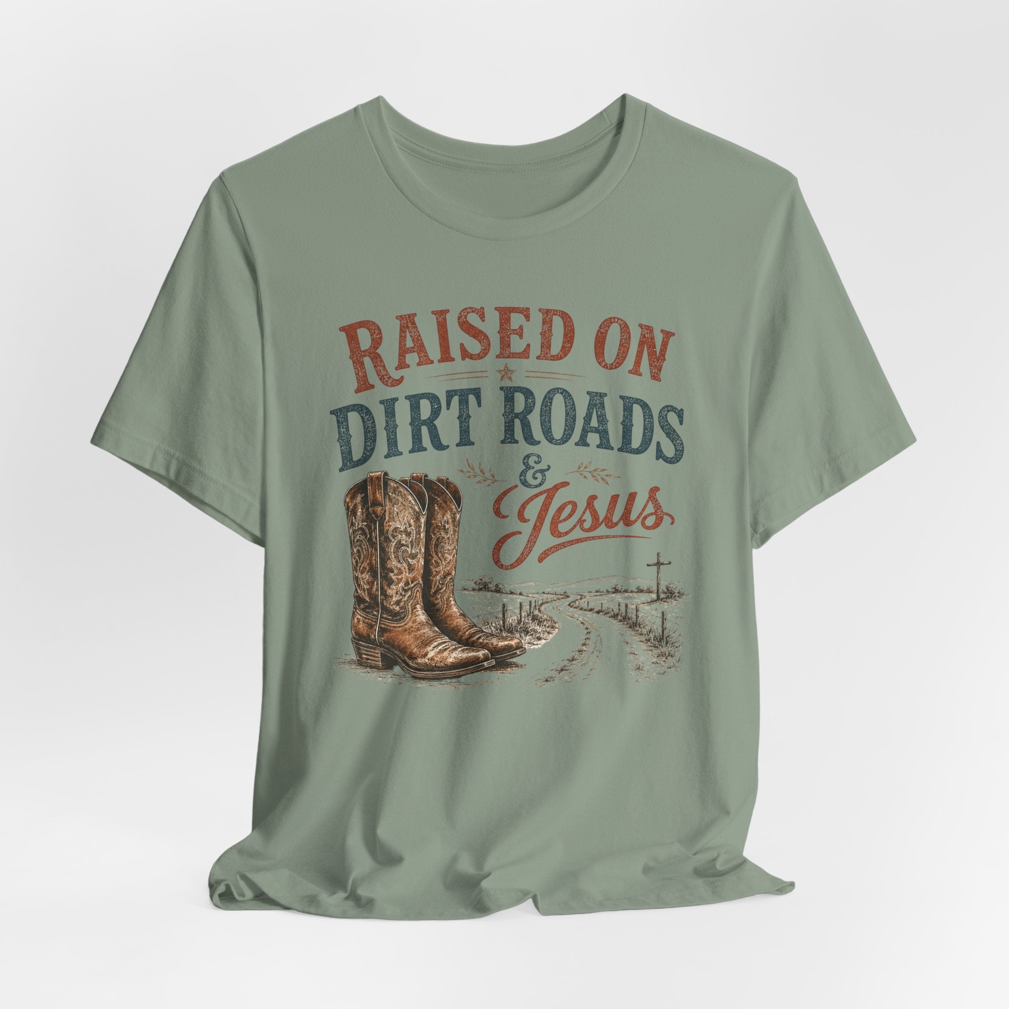 Raised on Dirt Roads & Jesus Graphic Tee