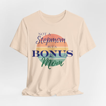 Bonus Mom Sunset Tee