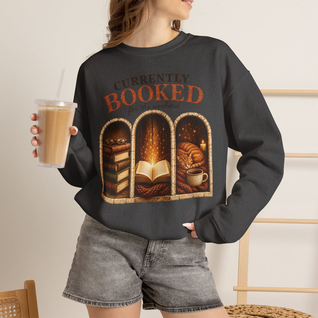 Currently Booked Sweatshirt