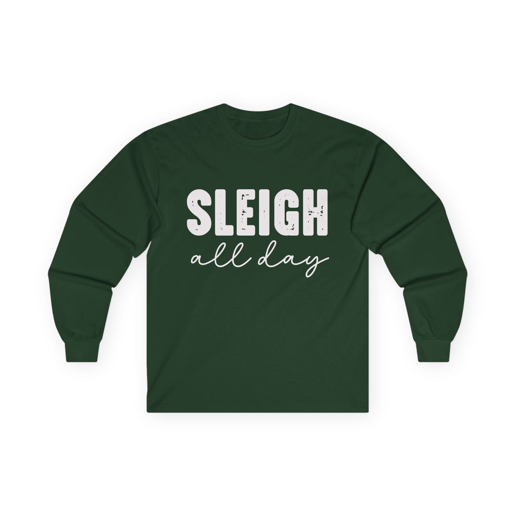Sleigh All Day Long Sleeve Tee