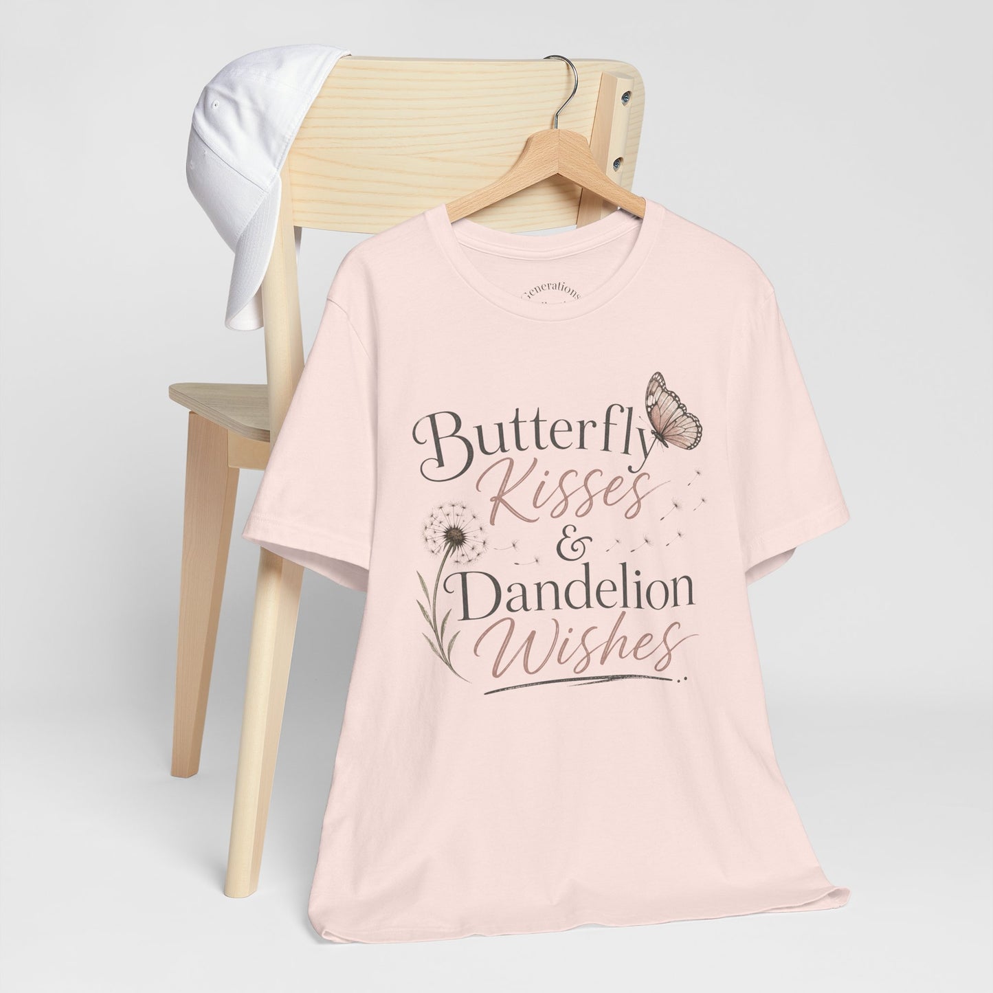 Butterfly Kisses & Dandelion Wishes Tee