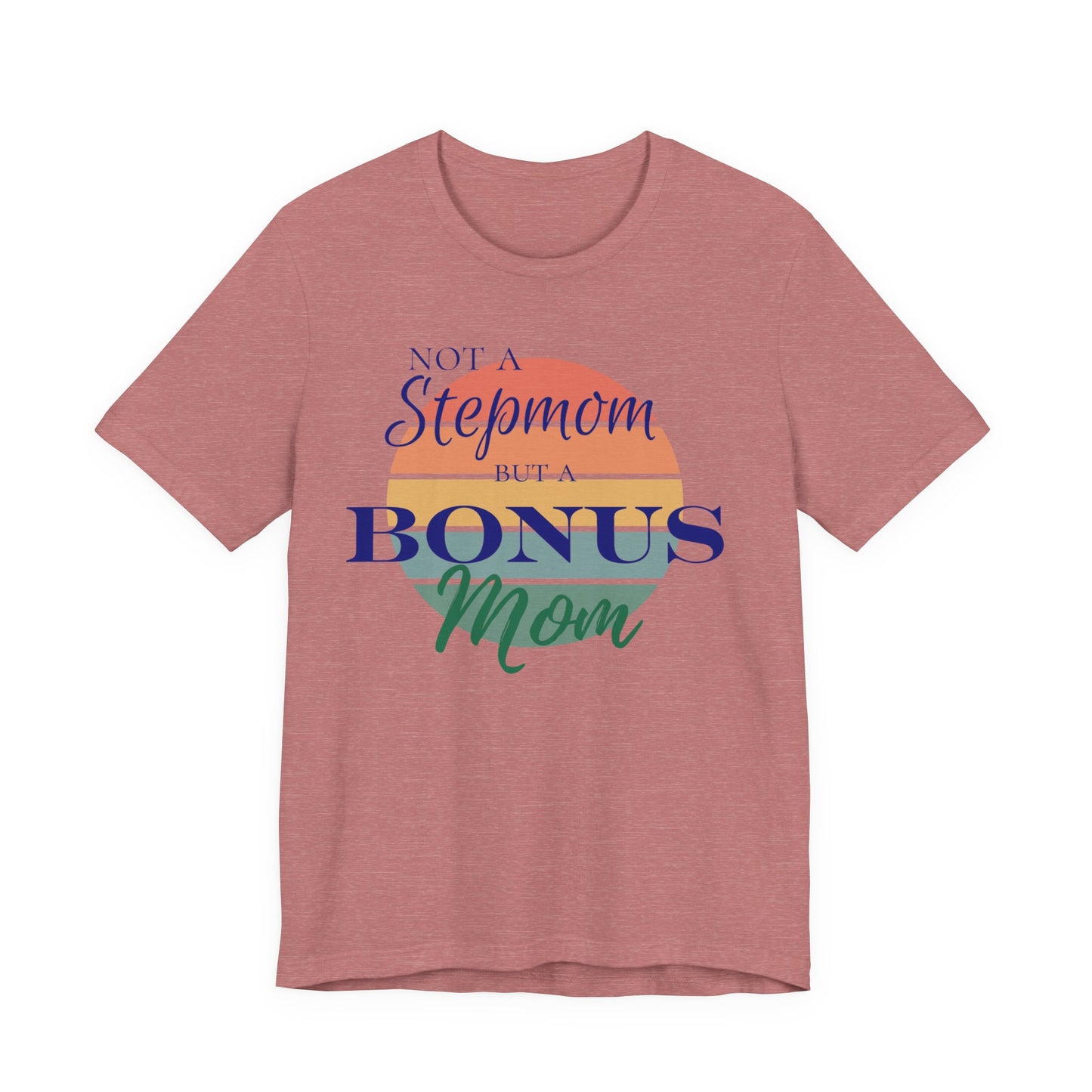Bonus Mom Sunset Tee