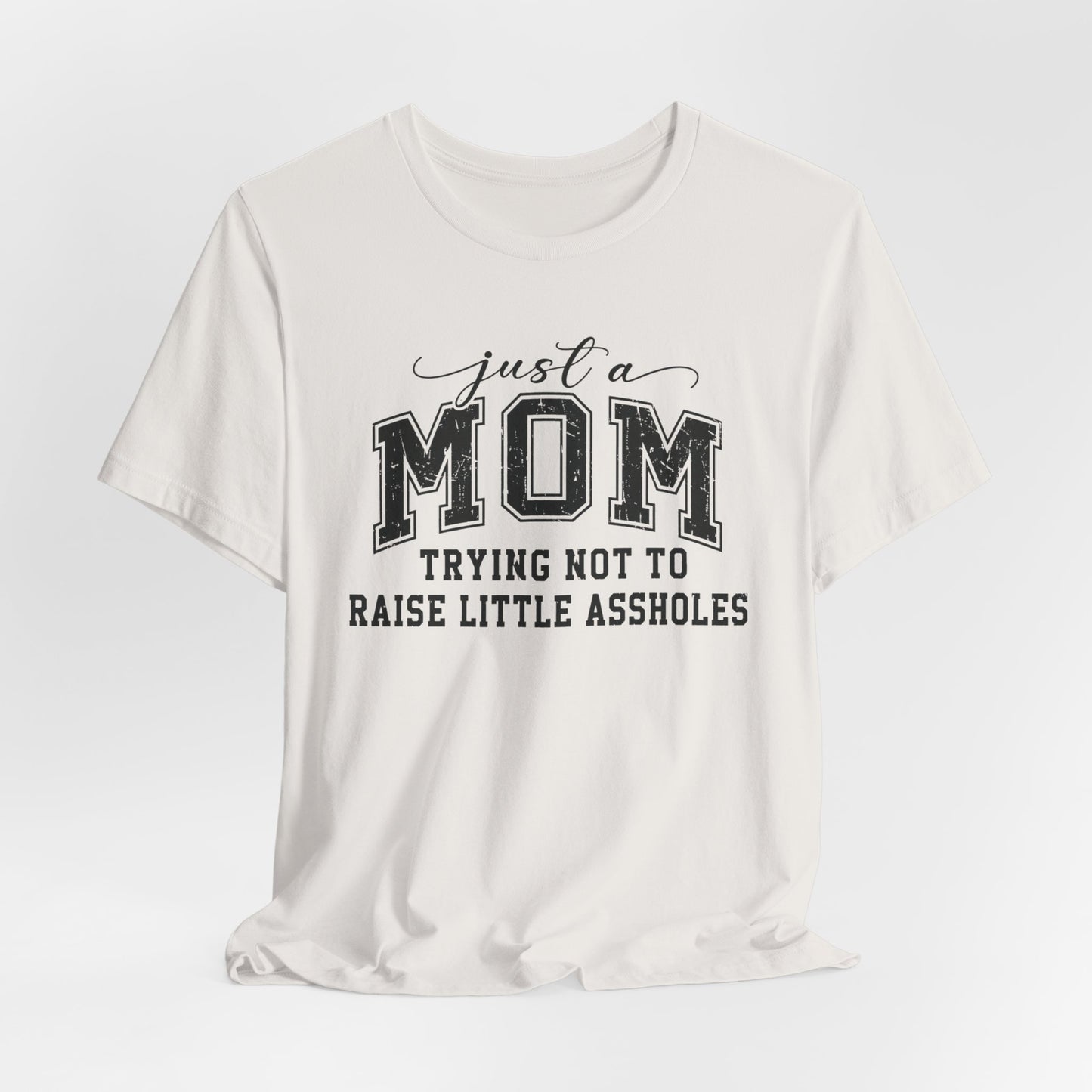 Just a Mom Graphic Tee