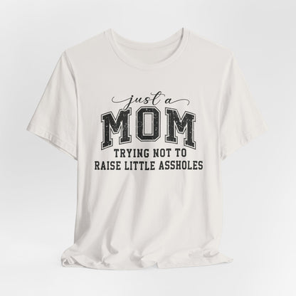 Just a Mom Graphic Tee