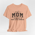 Just a Mom Graphic Tee