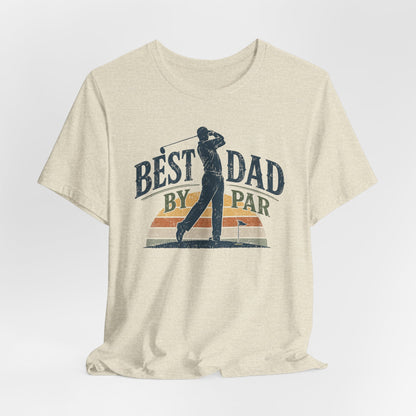 Best Dad By Par Graphic Tee