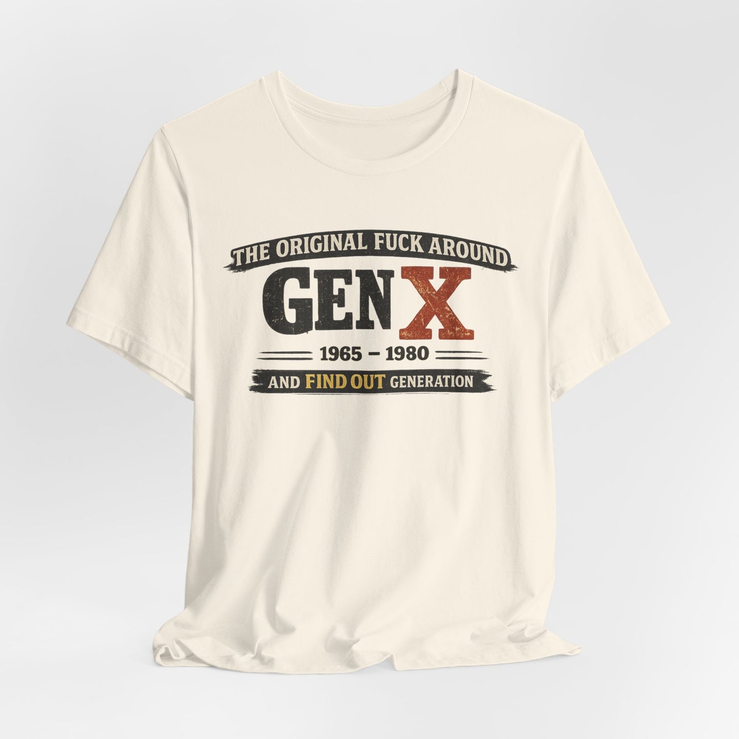 Gen X The Original FAFO Graphic Tee